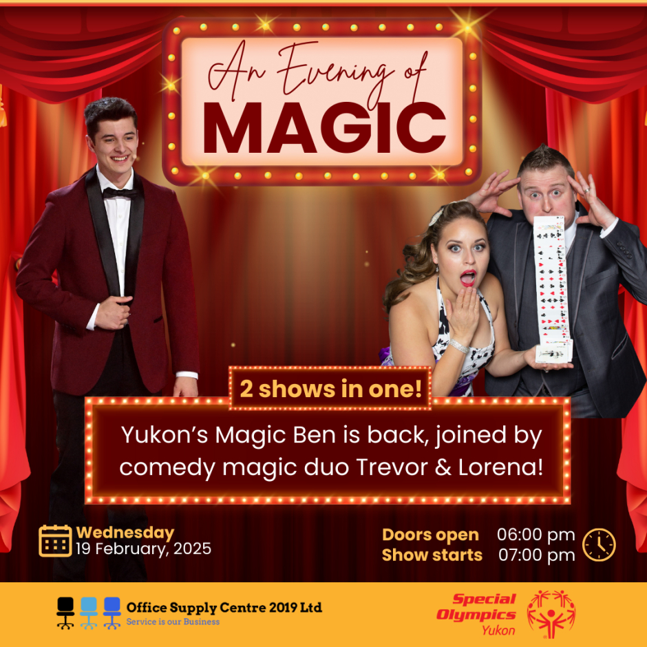 An Evening of Magic featuring Yukon's own Magic Ben